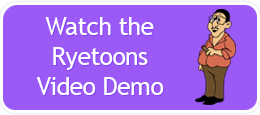 Watch the Ryetoons Demo Video